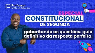 Gabaritando as questões Guia Definitivo da resposta perfeita Constitucional de Segunda OAB 2º Fase [upl. by Saundra334]