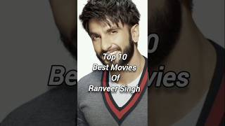 Top 10 Best Movies Of Ranveer Singh top10movies ranveersingh movies [upl. by Durrej]