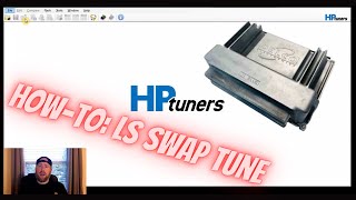 Gen 3 LS Swap Tune DIY with HPTuners [upl. by Enirrok344]