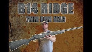 BERGARA RIDGE 7MM REM MAG [upl. by Rodl]