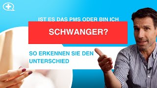 PMS oder Schwangerschaft Daran erkennst du den Unterschied [upl. by Wincer]