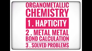 Organometallic chemistry Hapticity and Metal metal bond calcultion in tamil [upl. by Nivrag]