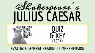 Shakespeares Julius Caesar Act 4 Quiz and Answer Key [upl. by Noevad977]