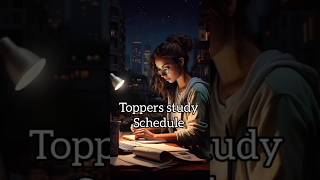 Toppers study schedule shorts study youtubeshorts [upl. by Mchail]