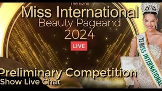 The 62nd Miss International Beauty Pageant 2024 Preliminary Show Live Chat [upl. by Rockey]