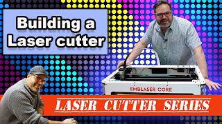 Constructing an Emblaser Core laser cutter DIY by Darkly Labs [upl. by Aig]