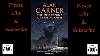 The Weirdstone of Brisingamen by Alan Garner read by George Layton full audiobook [upl. by Attesoj]