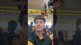 Farewell Ma Crash Vayo😭😂 viralminivlog farewell funnyminivlog shorts [upl. by Ahsinnek26]