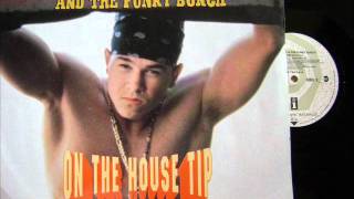 Marky Mark amp Funky Bunch  On The House Tip Extended Remix 1992 [upl. by Gambell]