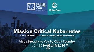 Mission Critical Kubernetes by Andy Repton amp Michael Russell Schuberg Philis [upl. by Karin524]