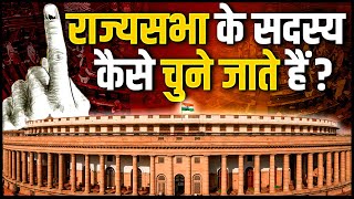 How Are Members of the Rajya Sabha Elected  OnlyIAS [upl. by Kal]