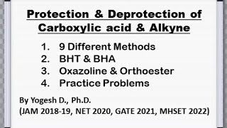 Protection and Deprotection of Carboxylic Acid and Alkynes  Reaction Mechanism and example to solve [upl. by Yeltihw539]