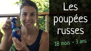 Les poupées russes  jeu pour les enfants 18 mois3 ans [upl. by Valery542]