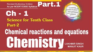 Class 10 chemical reactions and equations chemistry ch 1 [upl. by Sancho]