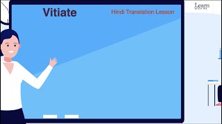 Vitiate Meaning in Hindi amp English  Vitiate Ka Kya Matlab Hota Hai  अंग्रेजी से हिंदी अनुवाद सीखें [upl. by Gesner]