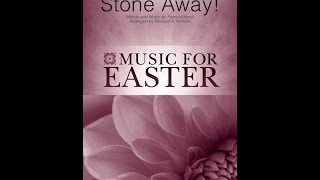 ROLL THAT STONE AWAY SATB Choir  Patricia Mockarr Richard Nichols [upl. by Nessi]