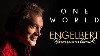 Engelbert Humperdinck  quotOne Worldquot Official Lyric Video [upl. by Labinnah438]