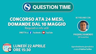 Concorso ATA 24 mesi domande dal 10 maggio Requisiti e info utili [upl. by Yenittirb]