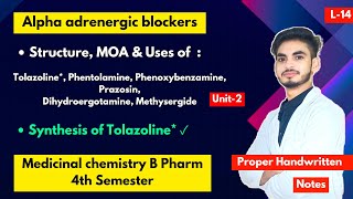 L14। U2। Adrenergic antagonist। Alpha adrenergic blockers medicinal chemistry।Tolazoline synthesis [upl. by Ennovaj]