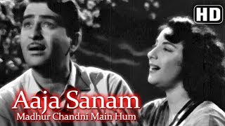 Aaja Sanam Madhur Chandni HD  Chori Chori 1956  Nargis  Raj Kapoor  Best of 50s Song [upl. by Acissej829]