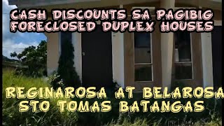 EP 47 UPDATES SA PAGIBIG FORECLOSED DUPLEX HOUSES SA REGINAROSA AT BELAROSA STO TOMAS BATANGAS [upl. by Llerrat100]