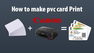 How to print Pvc card in canon G2010  G1010  G3010 Printer [upl. by Yrrehs]