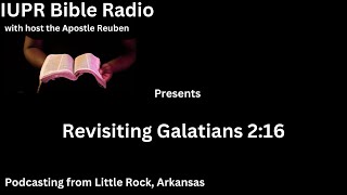 Revisiting Galatians 216 [upl. by Jennifer]