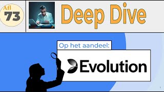 Aflevering 73 DEEP DIVE in Evolution AB STOEVO [upl. by Oira755]