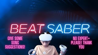 Give me beat saber songs 🔴LIVE [upl. by Feodore]