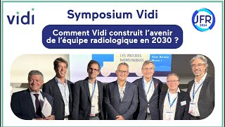 1er symposium Vidi JFR 2024  📣quotLe cabinet radiologique du futurquot [upl. by Airotal]