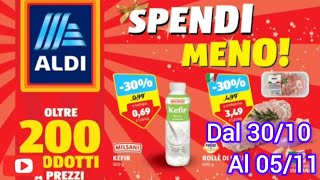 volantino aldi offerte valide dal 30 ottobre al 05 novembre 2023 [upl. by Juditha]