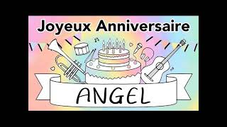 NOUVEAU Joyeux Anniversaire Angel Angèle [upl. by Attaynik]