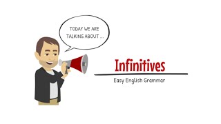 Learn Infinitives  Easy English Grammar Lesson [upl. by Hsetirp885]