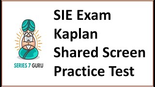 SIE Exam Shared Screen Practice Test Explication Pause and Play SIE Ride Along [upl. by Clyve239]