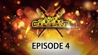 Asias Singing Superstar  Episode 4 [upl. by Cicero]