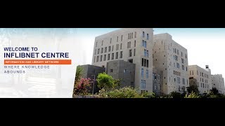 INFLIBNET Centre Gandhinagar Gujarat [upl. by Zaid363]