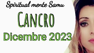 Cancro♋ Dicembre 2023 previsioni🔮 Tarocchi🔮 [upl. by Ibbob]