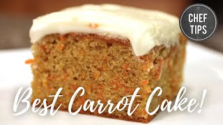 Carrot Cake Recipe  Chef Tips [upl. by September]