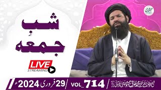 🔴 ShabEJuma Mehfil  Live  29 Feb 2024  Sheikh Ul Wazaif  Ubqari Tasbeeh Khana [upl. by Gnok]