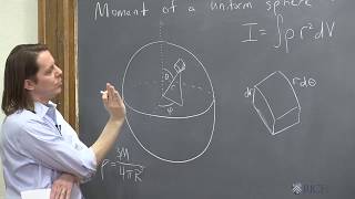 PHYS 101  Moment of Interia 7  Moment of a Sphere [upl. by Brackett305]