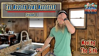 The Modern Home Makeover  Episode 8  Moving the Sink [upl. by Nisotawulo]