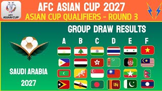 AFC ASIAN CUP 2027 QUALIFIERS  ROUND 3  GROUP DRAW RESULTS  GROUO A  F [upl. by Alyose476]