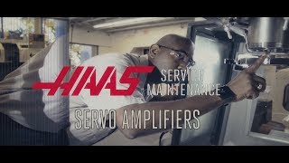 Servo Amplifier Troubleshooting  Haas Automation Service [upl. by Carboni]