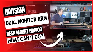 Invision Dual Monitor Arm Desk Mount MX400 What can It do [upl. by Romine]