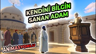 İMAMI AZAM HAZRETLERİ VE KENDİNİ BİLGİN SANAN DİNSİZ  ANİMASYONLU DİNİ HİKAYE [upl. by Sissel]