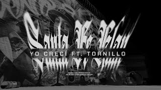 Santa Fe Klan Tornillo  Yo Crecí Lyric Video [upl. by Nangatrad517]