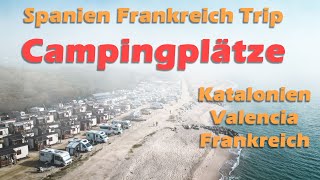 Wohnmobil über Frankreich nach Spanien von Barcelona bis Denia  Campen direkt am Meer [upl. by Kam126]