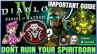 Diablo 4  WARNING Dont Ruin Your Spiritborn  Best Day 1 Build amp Class Guide  Season 6 Vessel [upl. by Leftwich44]