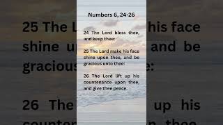 Numbers 6 2426 quot he Lord bless thee and keep theequot [upl. by Modesty]