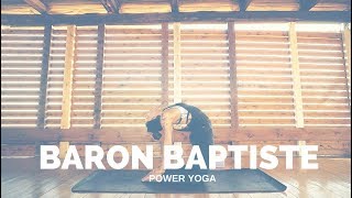 Baron Baptiste Yoga  Advanced Hour  Echo Flow Yoga [upl. by Patt]